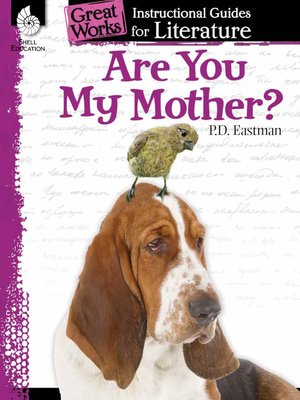 cover image of Are You My Mother?: Instructional Guides for Literature